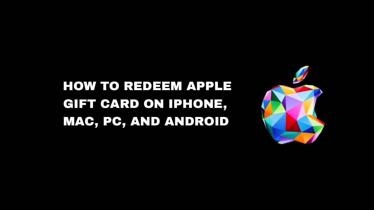How to redeem an Apple Gift Card
